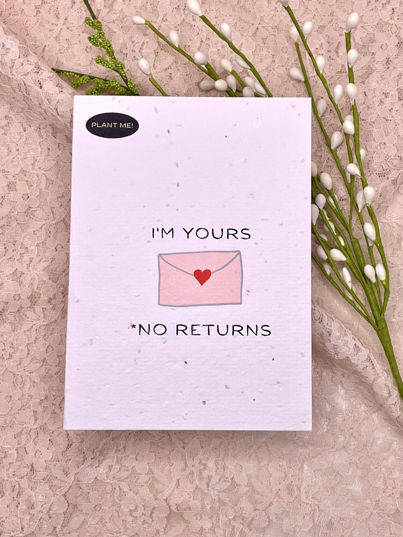 I Am Yours, No Returns Plantable Valentines Card, Canada