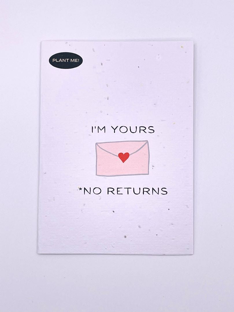 I Am Yours, No Returns Plantable Valentines Card, Canada